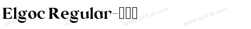 Elgoc Regular字体转换